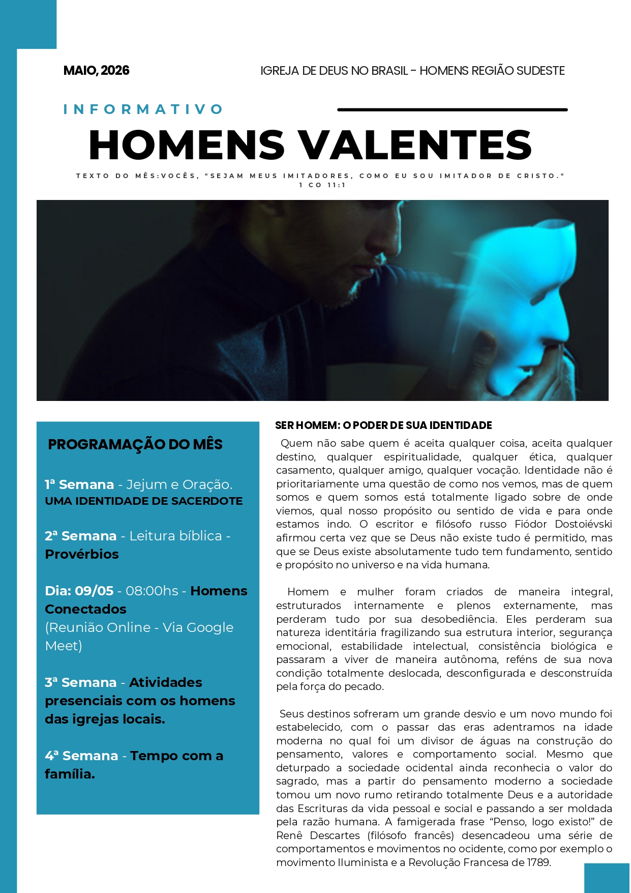 Homens Valentes Ed. Maio